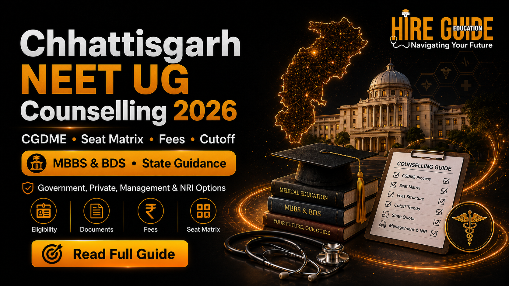 Chhattisgarh NEET UG Counselling 2026: CGDME Registration, Seat Matrix, Fees, Cutoff and Choice Filling cover image