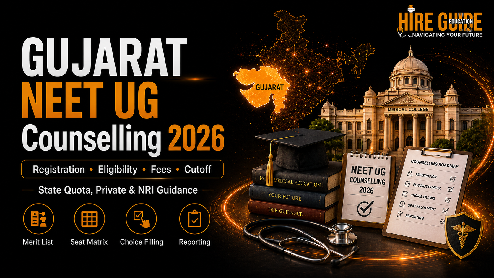 Gujarat NEET UG Counselling 2026: Registration, Eligibility, Fees, Cutoff and Choice Filling cover image
