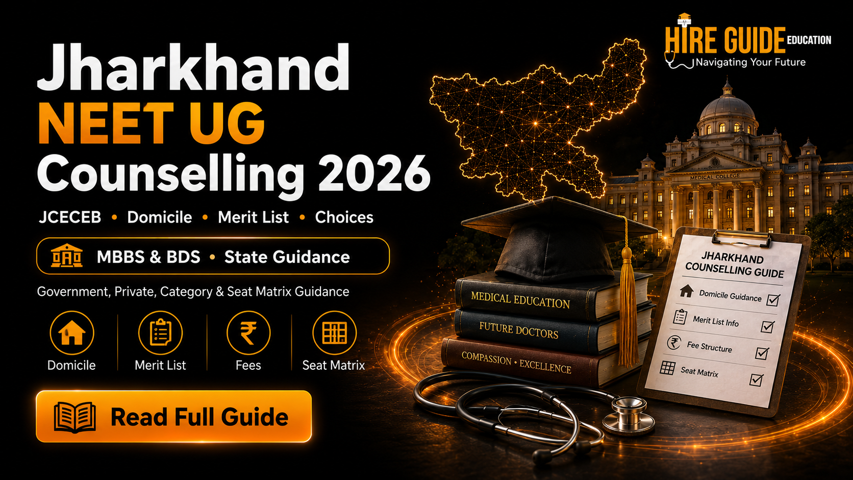 Jharkhand NEET UG Counselling 2026: JCECEB Registration, Domicile, Merit List, Fees, Cutoff and Choice Filling cover image