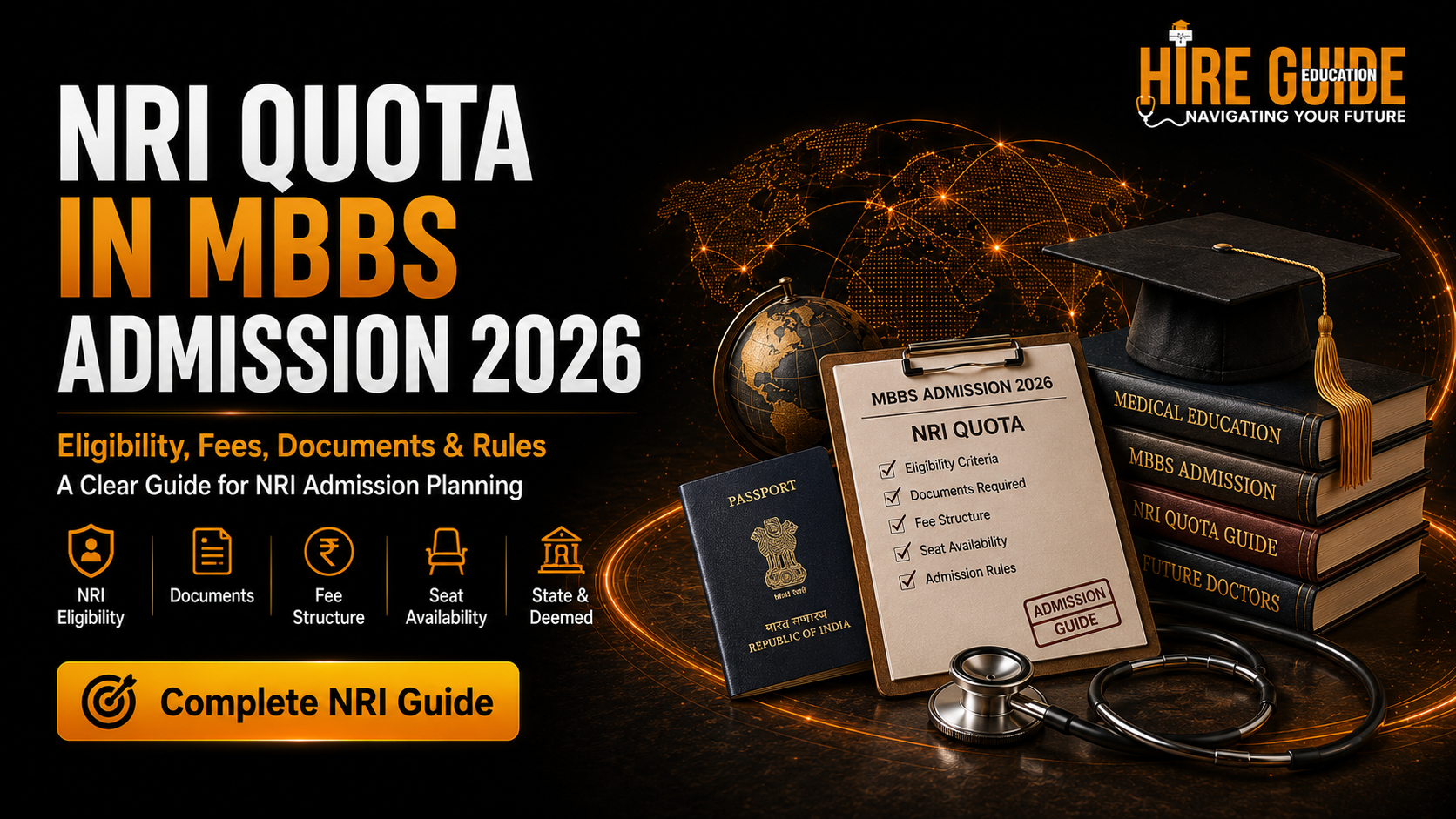 NRI Quota in MBBS Admission 2026: Eligibility, Documents, Fees and Counselling Rules cover image
