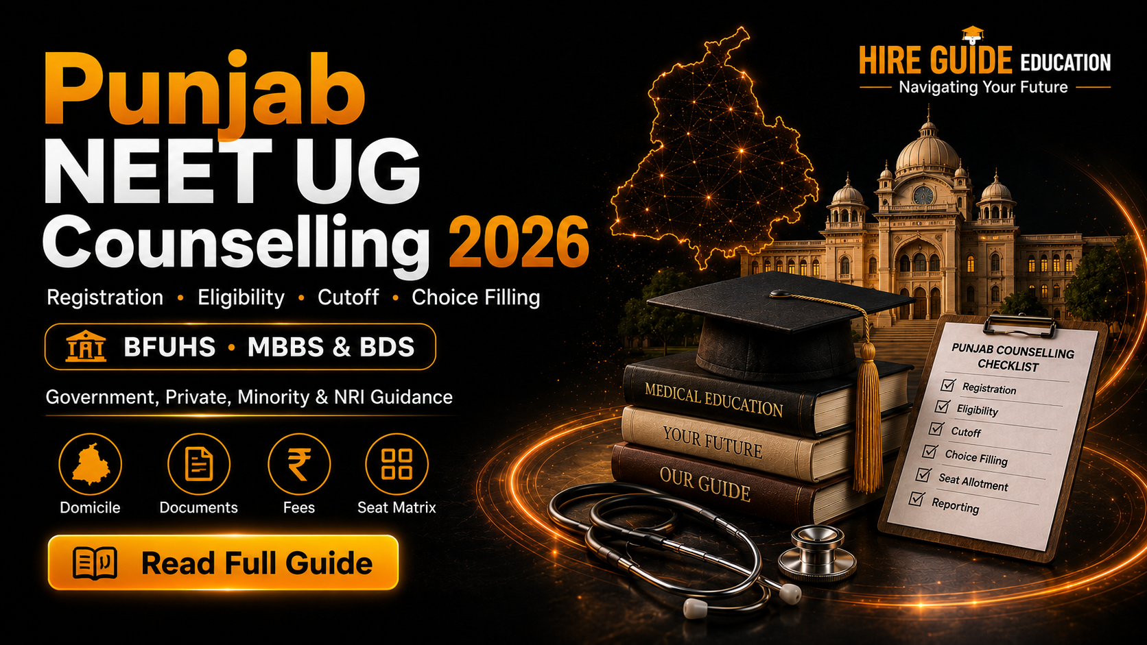 Punjab NEET UG Counselling 2026: Registration, Eligibility, Fees, Cutoff, Documents and Choice Filling cover image